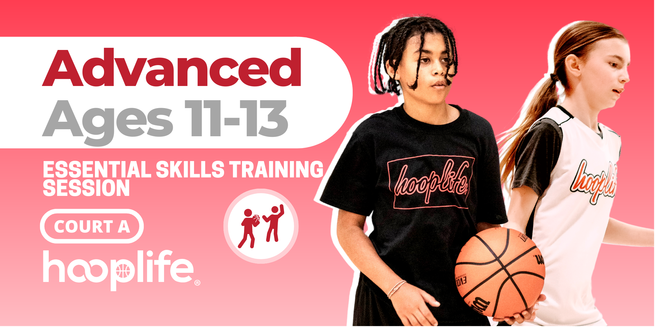 Ages 11-13 Advanced Essential Skills Training Session
